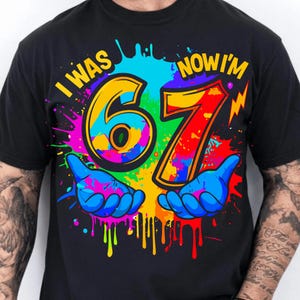 I Was 6 Now I Am 7 PNG Kids | Funny 7th Birthday Meme Design | Six Seven Meme Colorful Paint image 2