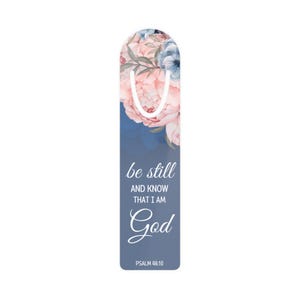 Psalm 46:10 Be Still and Know That I Am God Bookmark  Christian Scripture Gift
