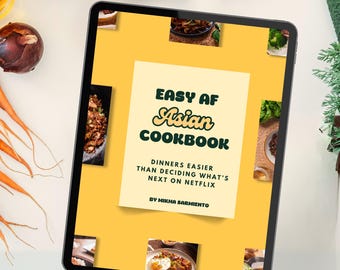 Puede incluir: Una tableta digital amarilla con una imagen de portada para un libro de cocina asiática titulado "EASY AF Asian Cookbook". La portada presenta un collage de fotos de comida y el texto "Dinners easier than deciding what's next on Netflix" y "By Mikha Sarmiento".