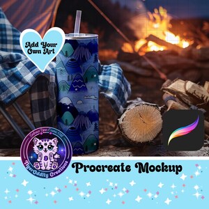 May include: A Procreate mockup featuring a stainless steel tumbler with a blue and green mountain design. The tumbler is sitting on a wooden log in front of a campfire. The text "Add Your Own Art" is on a blue heart shape. The text "Procreate Mockup" is at the bottom of the image.
