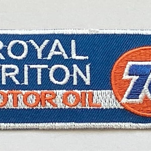 May include: Embroidered patch with a blue background and white border. The text "ROYAL TRITON MOTOR OIL" is in white. A circular orange emblem with the number "76" in blue is on the right.
