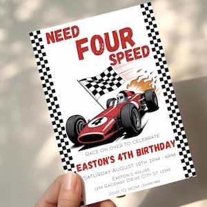 May include: A birthday party invitation with a red race car illustration. The text reads "Need Four Speed" and "Easton's 4th Birthday". The invitation has a checkered flag and border.