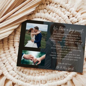 May include: A black card with wedding photos and text. The card features two photos of a couple and one of their hands with rings. The text reads "We have a big secret..." and a message.
