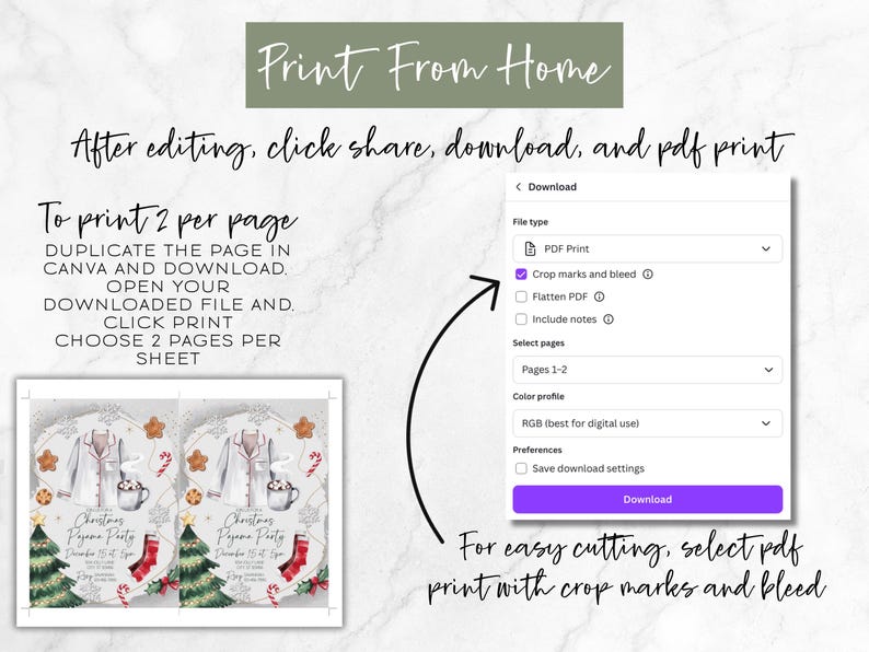 May include: A digital print guide with instructions for printing at home. The image includes text that says "Print From Home" and instructions on how to download and print a PDF file. The image also shows a Christmas pajama party invitation.