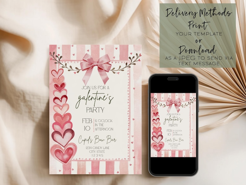 May include: A pink and white Galentine's Party invitation with a bow and heart design. The invitation includes the text "Join us for a Galentine's Party" and event details. A smartphone displays the invitation.