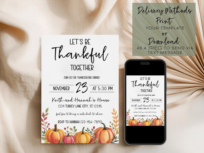 Peut inclure: Invitation de Thanksgiving avec le texte &laquo;&nbsp;Soyons reconnaissants ensemble&nbsp;&raquo;. L'invitation comprend la date, l'heure et le lieu. Un smartphone affiche la m&ecirc;me invitation. La conception pr&eacute;sente des citrouilles &agrave; l'aquarelle et du feuillage d'automne.
