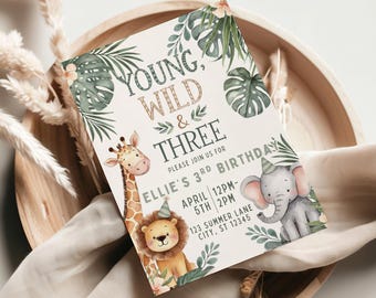 Editable Young Wild and Three Safari Birthday Invitation | Jungle Animals Invite | Wild 3rd birthday Party | Boho Explorer Birthday