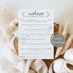 May include: A white card with the text "advice FOR THE NEW PARENTS" and fill-in-the-blank prompts. The card is decorated with small heart illustrations and baby-themed line drawings. The words "Instant Download" are on the right side.