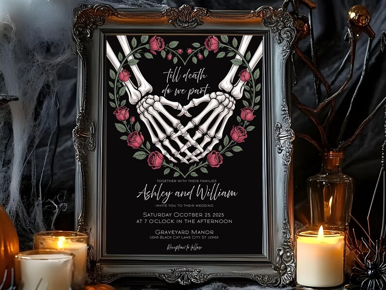 May include: Framed black wedding invitation with skeleton hands forming a heart shape, surrounded by red roses and green leaves. The text reads "Till death do we part" and includes the names Ashley and William, with event details.