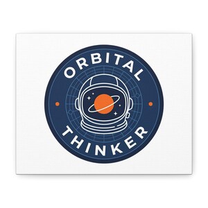 Orbital Thinker Mission Patch Canvas | Space, Astronaut, Cosmic