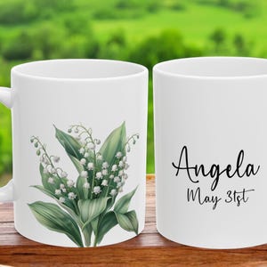 Birth month personalized name ceramic mug, May Lily of the valley, custom name, birth month gift, custom name gift, Drinkware, 11oz, 15oz