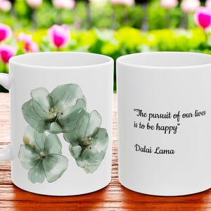 Dalai Lama Inspired green Floral Quote Ceramic Mug | Vintage Floral Mug for Home, Office, Gift, Motivational Drinkware, 11oz, 15oz