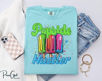 Popsicle Hustler PNG – Bright Summer T-Shirt Design for Kids & Adults | Fun Ice Cream Shirt Printable | Popsicle Png, DIGITAL Download