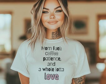 Mom Fuel  PNG, Funny Mom Life TShirt Design, Sassy Mama Png, Whole Lotta Love Mom Life, mama vibes Design, Cute Mama Quote, DIGITAL Download