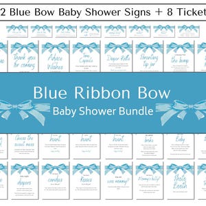 May include: A set of 32 printable blue and white baby shower signs featuring a blue ribbon bow design. The signs include phrases such as "Welcome", "Thank you for coming", "Advice Wishes", "Diaper Raffle", "Parenting Tip Jar", "The Bump", "Books for Baby", "Guess the Baby Food", "Guess the Sweet Mess", "Hunt", "Baby Chug", "A Onesie", "Little Night Diapers", "Candies", "Kisses", "How Old Was Mommy?", "Mommy's Belly", "Taste Test", "Family Traditions", and more.