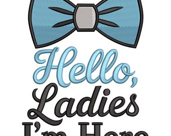 Funny Baby Bow Tie Embroidery Design: Hello Ladies embroidery file