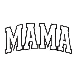 May include: Black and white graphic of the word "MAMA" in a bold, blocky font.