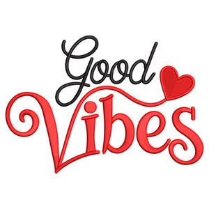 Puede incluir: Diseño gráfico con la frase "Good Vibes". La palabra "Good" está en cursiva negra, mientras que "Vibes" está en letras rojas en negrita. Un corazón rojo está conectado a la palabra "Vibes" con una línea roja.