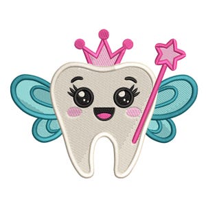 May include: Embroidered design of a smiling tooth fairy with a pink crown and wand. The tooth has large eyes, rosy cheeks, and blue fairy wings. The design is on a white background.