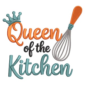 Może przedstawiać: Haftowany wzór z napisem "Queen of the Kitchen" w kolorze pomarańczowym, czarnym i turkusowym. Turkusowa korona znajduje się nad słowem "Queen", a po prawej stronie trzepaczka z pomarańczowym uchwytem.