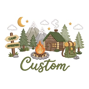 May include: An embroidery design featuring a log cabin, a campfire, pine trees, snow-capped mountains, a backpack, and a signpost with the text CAMP ADVENTURE. The word Custom is embroidered in green script below the scene with a crescent moon and stars.