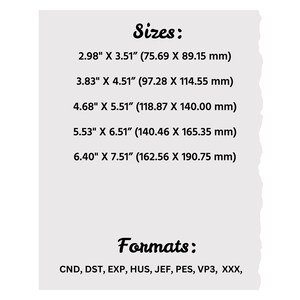 May include: A white background with the word "Sizes:" in a script font, followed by size dimensions in inches and millimeters. Below, the word "Formats:" is displayed, followed by a list of file formats: CND, DST, EXP, HUS, JEF, PES, VP3, and XXX.
