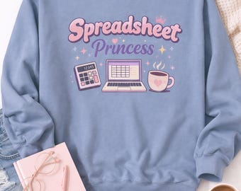 Sudadera de princesa de hoja de cálculo, regalo para contable, contadora, financiera y contadora pública.