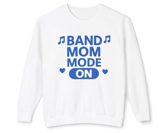 Sudadera con cuello redondo "Modo Mamá Banda" / Regalo para amantes de la música