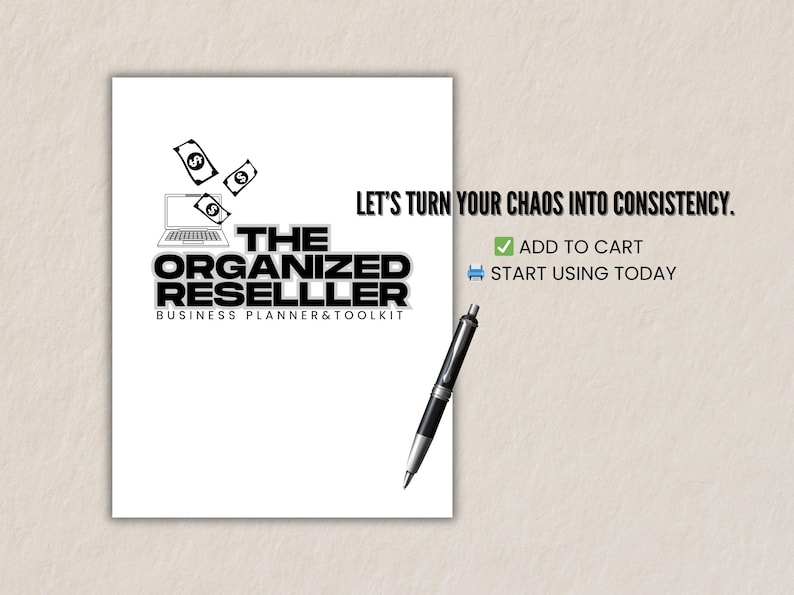 Call to action slide for The Organized Reseller Planner. Text reads “Let’s turn your chaos into consistency” with icons for add to cart and start using today.
