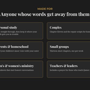 May include: A black informational graphic with white text titled MADE FOR Anyone whose words get away from them. It lists six categories: Personal study, Couples, Parents & homeschool, Small groups, Men's & women's ministry, and Teachers & leaders.