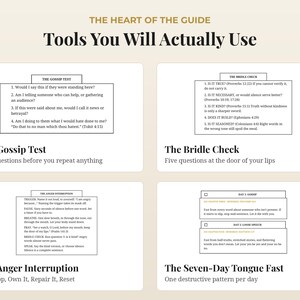 May include: A guide titled The Heart of the Guide: Tools You Will Actually Use, featuring four sections: The Gossip Test, The Bridle Check, The Anger Interruption, and The Seven-Day Tongue Fast, each containing specific questions and instructions.
