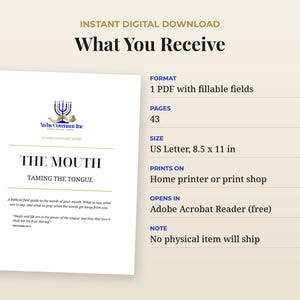 May include: A digital download guide titled The Mouth: Taming the Tongue, featuring a blue menorah logo and text. The document is a 43-page PDF in 21.59 x 27.94 cm format with fillable fields, compatible with Adobe Acrobat Reader for home printing.