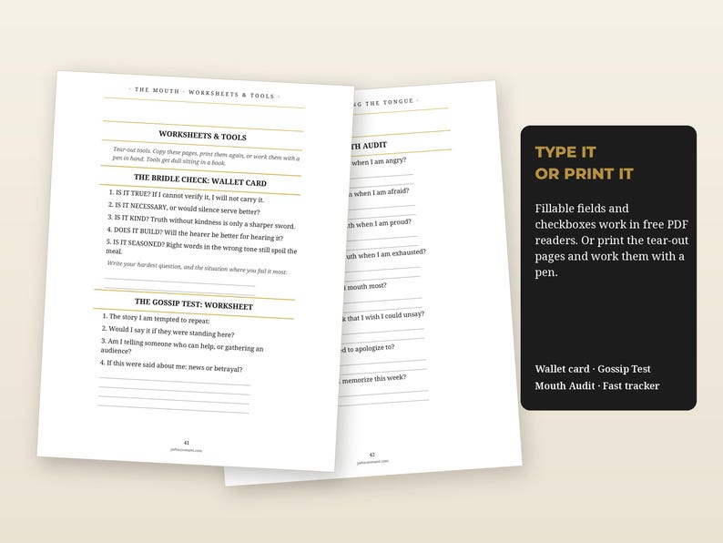 May include: Two white paper worksheets with black text and gold horizontal lines. The pages feature sections titled The Bridle Check: Wallet Card, The Gossip Test: Worksheet, and Mouth Audit. A black rectangular box displays the text TYPE IT OR PRINT IT.