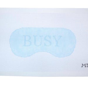 Busy Sleeping Mask | Hand-Painted Needlepoint Canvas | 13 Mesh | Made to Order  | Canvas Only
