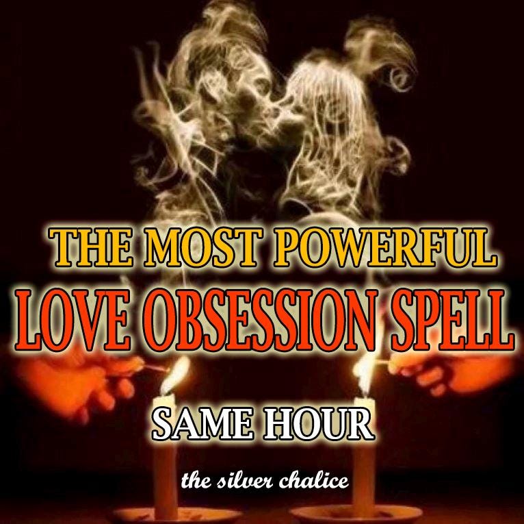 OPENING SALE | Same Day | The Most Potent Love Obsession Spell, Passion, Lustful Desire, Irresistible Attraction