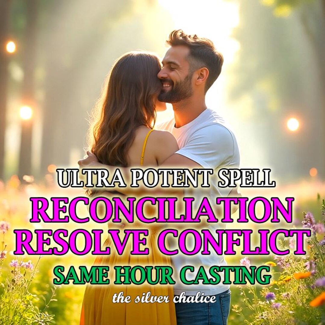 OPENING SALE | Same Day | Reconciliation Spell, Resolve Conflict, Heal ...