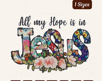 Floral Jesus Embroidery Design | Christian Quote (Instant Download)