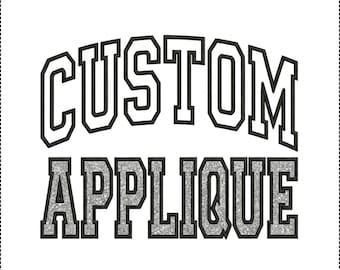 Custom Applique Embroidery Digitizing | Custom Text Applique | Personalized Applique Designs | Machine Embroidery Files: PES, DST, JEF etc