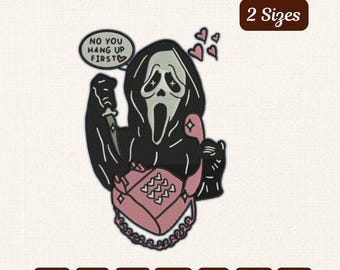 No You Hang Up First - Ghostface Embroidery Design – Halloween Files (2 Sizes)