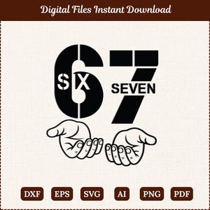 Six Seven 67 SVG PNG-klippfil | Viral Meme-design (digital nedladdning)
