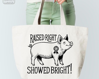 Raised Right Show Bright Show Pig SVG, Pig Lover PNG, Funny Livestock Digital Cut Hog Cricut Sublimation Farm Animal Vector Clipart DXF Pdf