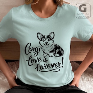 Corgi Love is Furever SVG, Cute Corgi Print PNG Digital File for Cricut, Pet Lover Design Corgi Dog Vector Clipart Sublimation Art DXF Pdf