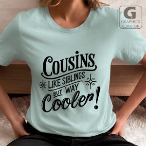 Primos Mais Legais Que Irmãos SVG, Citação Engraçada de Família PNG, Arquivo de Corte Digital para Cricut Sublimação Cousin Crew Vector Clipart DXF Pdf Presente