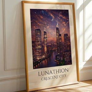 Lunathion Crescent City - Digital Print - Sarah J Maas - Crescent City Print - Lunathion Merch- Lunathion Wall Art- House of Earth and Blood
