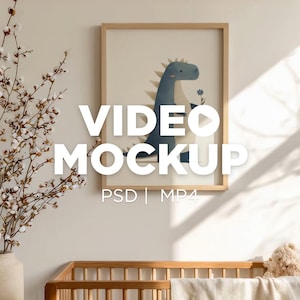 Video Frame Mockup Nursery Art | Animated PSD MP4 Mockup | Seamless Loop Poster | Digital Product Etsy Sellers | Video Frames