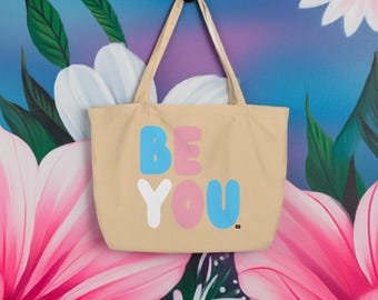 Be You T Jumbo Tote Bag - LGBTQ+ Themed Bags, Trans Pride Themed Bags, Cotton Tote Bags, Grocery Tote Bags, Reusable Bags