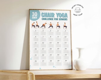 May include: A framed poster titled "30 Day Chair Yoga Challenge for Seniors." The poster features illustrations of yoga poses and a 30-day calendar. The poster is displayed on a wooden table.