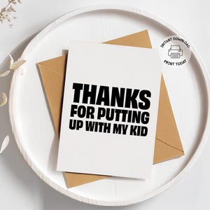 Cartão de agradecimento para professor para imprimir | Presente engraçado para educador | Cartão de agradecimento para creche | Obrigado por aturar meu filho | Impressão de agradecimento