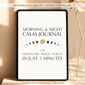 Morning Night Calm Journal | Digital 5 Minute Diary for Gratitude, Dreams, Goals | Daily Guided Prompts | Printable Mindfulness Planner PDF
