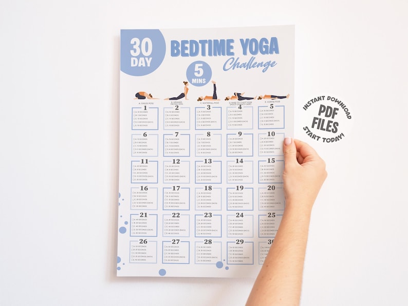 May include: A blue and white 30-day bedtime yoga challenge chart. The chart includes illustrations of yoga poses and the text "Bedtime Yoga Challenge" and "Instant Download PDF Files Start Today!"